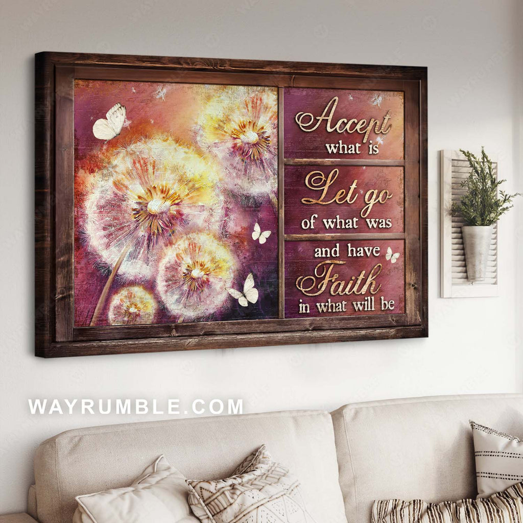 Watercolor Dandelion, White butterfly, Wooden window, Have faith is what will be - Jesus Landscape Canvas Prints, Home Decor Wall Art