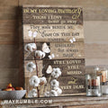 Cotton flower, In my living memory, Those I love never go away - Heaven Portrait Canvas Prints, Wall Art