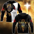 I Asked God To Make Me A Better Man God 3D Hoodie For Man And Women, Jesus Printed 3D Hoodie