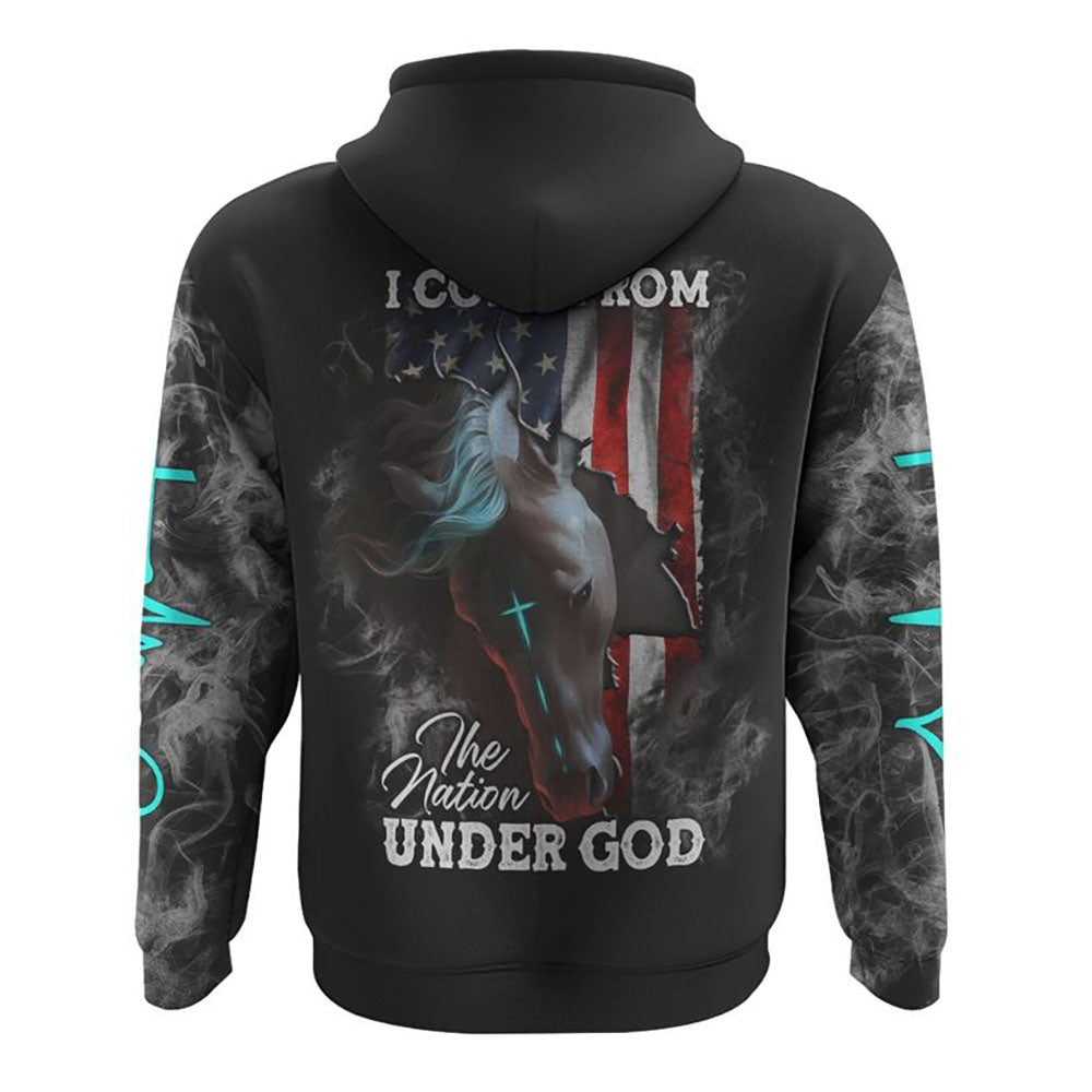 I Come From The Nation Under God Horse Flag Smoke All Over Print 3D Hoodie, Christian Hoodie, Christian Sweatshirt, Bible Verse Shirt
