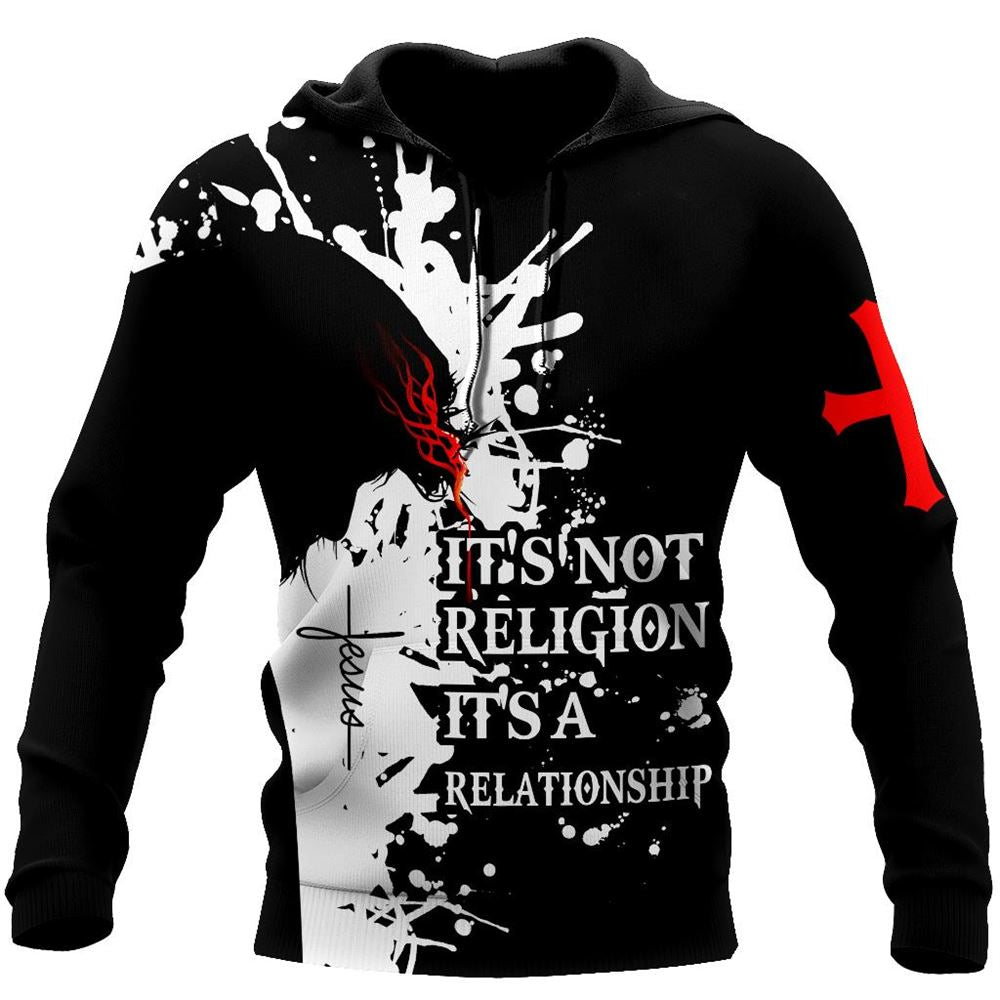 It's Not Religion It's A Relationship God 3D Hoodie For Man And Women, Jesus Printed 3D Hoodie