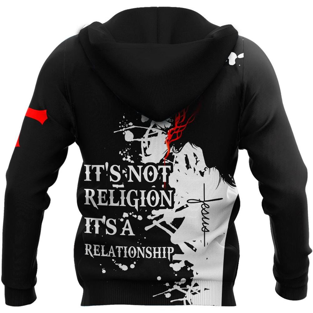 It's Not Religion It's A Relationship God 3D Hoodie For Man And Women, Jesus Printed 3D Hoodie