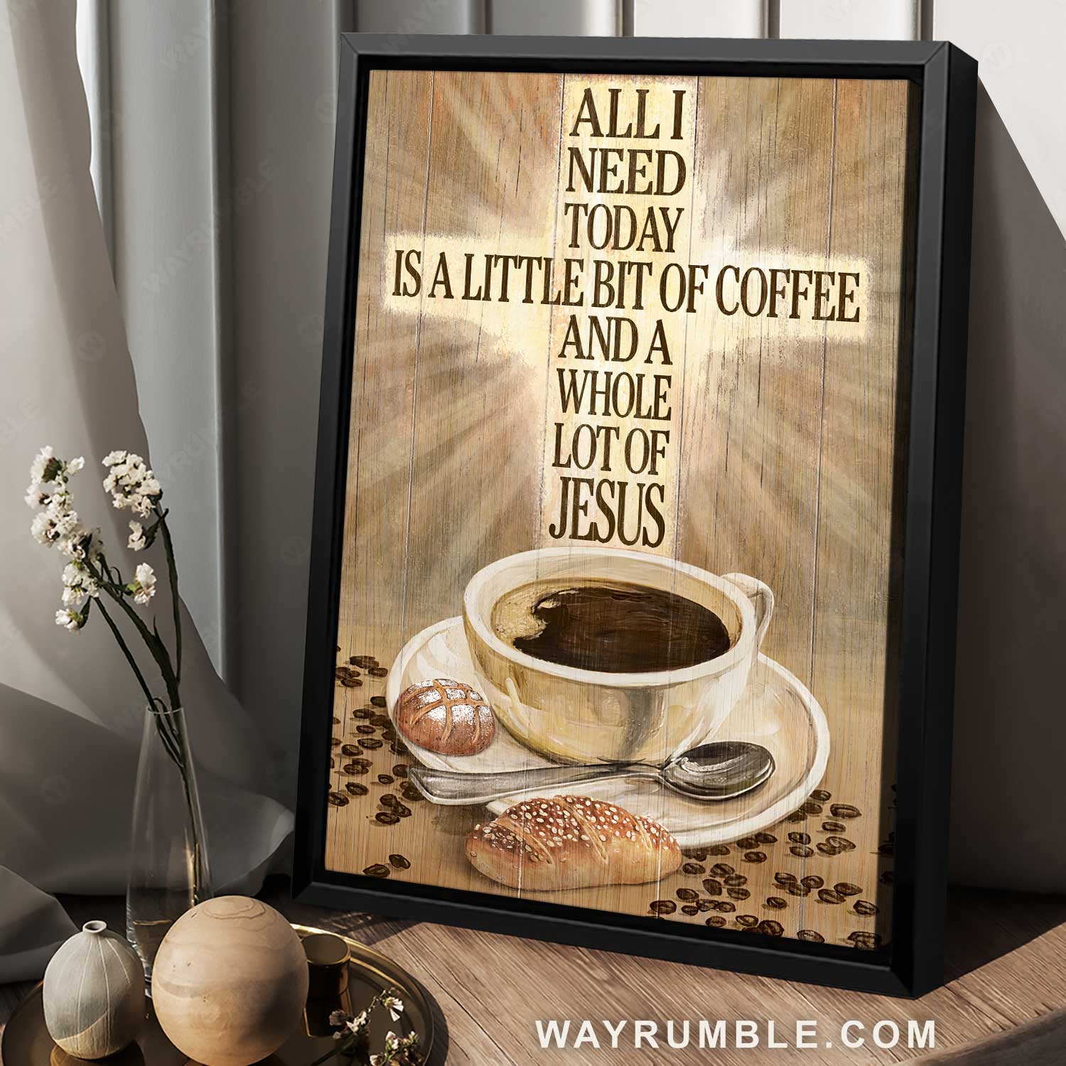 Stunning coffee cup, Lovely bread, All I need today is a little bit of coffee - Jesus Portrait Canvas Prints, Home Decor Wall Art
