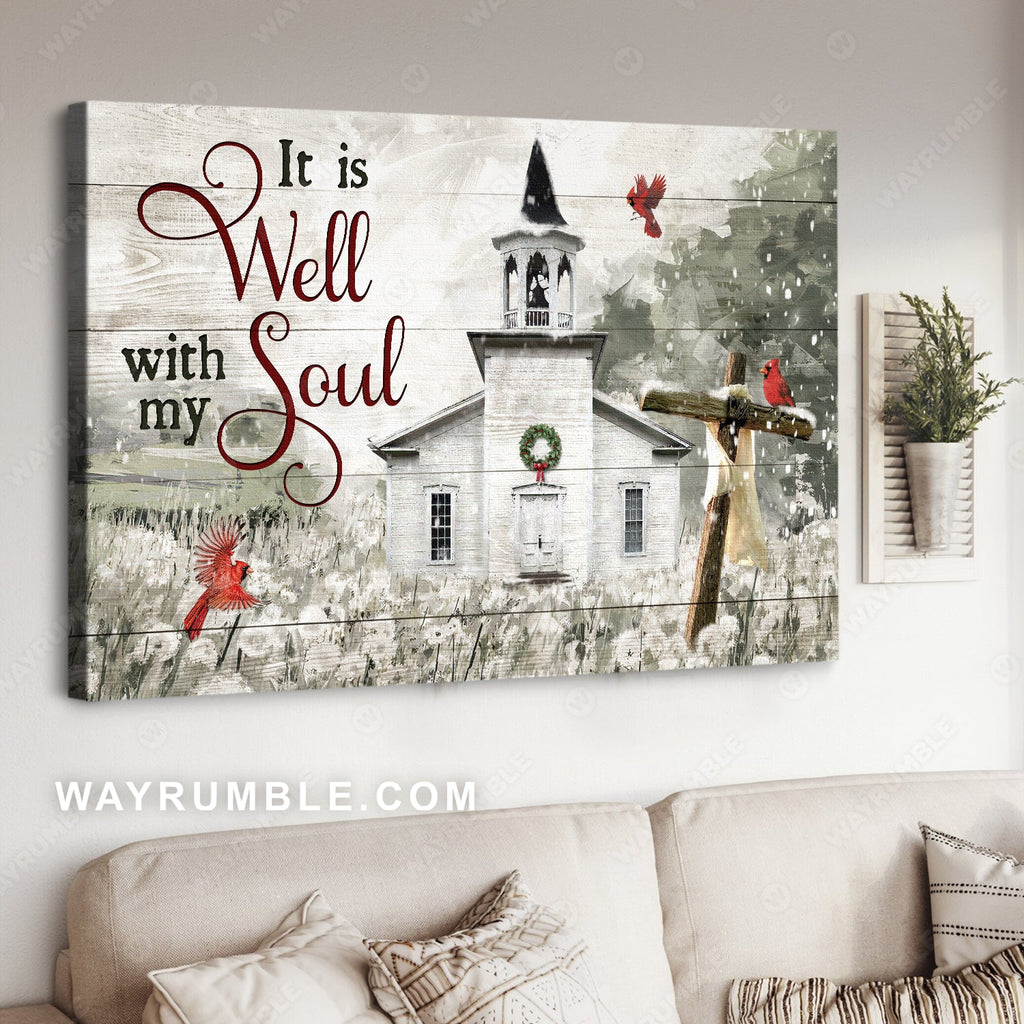 Watercolor church, Winter vibe, Red cardinal, It is well with my soul - Jesus Landscape Canvas Prints, Home Decor Wall Art