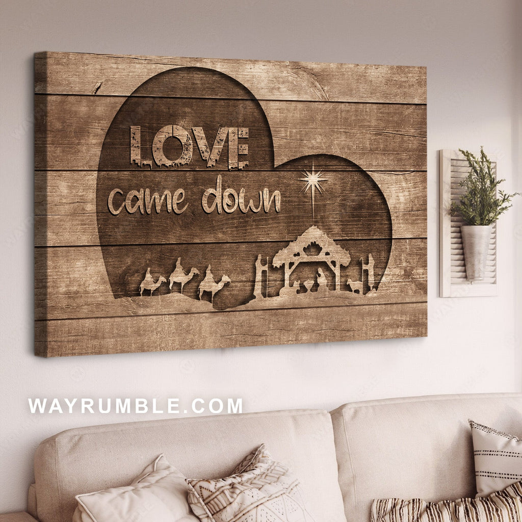 Wooden heart, Beautiful night, Camel painting, Love came down - Jesus Landscape Canvas Prints, Home Decor Wall Art
