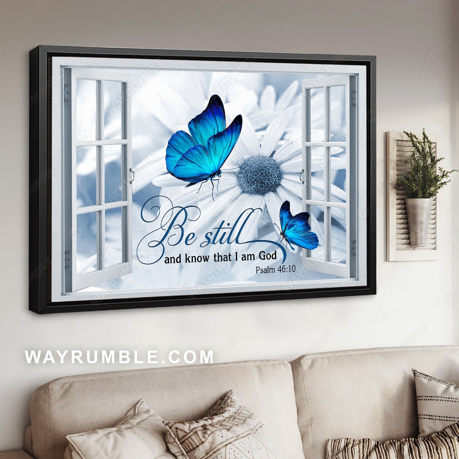 Blue butterfly, White daisy, Window frame, Be still I am God - Jesus Landscape Canvas Prints, Christian Wall Art