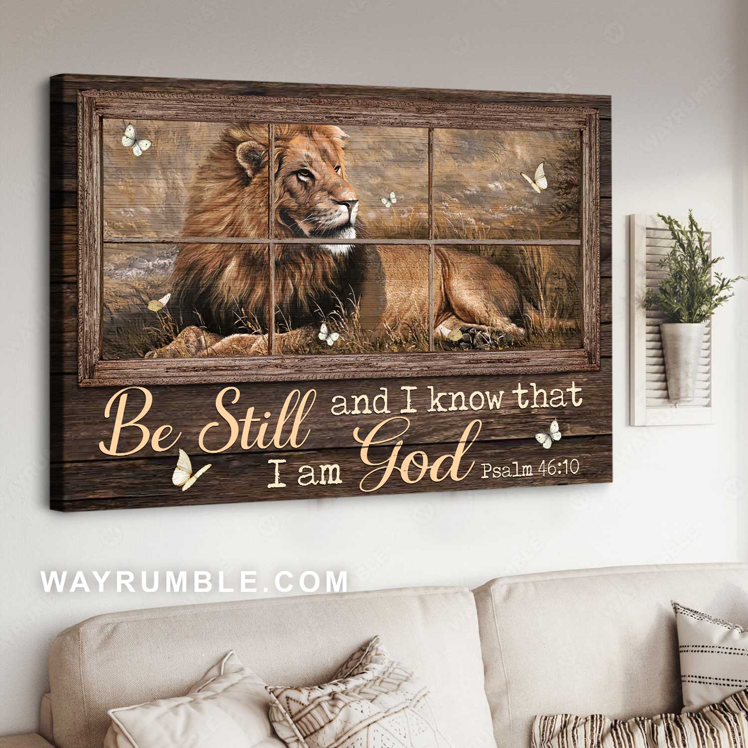 Wooden window, Stunning lion, Butterfly, Be still and know that I am God - Jesus Landscape Canvas Prints, Home Decor Wall Art