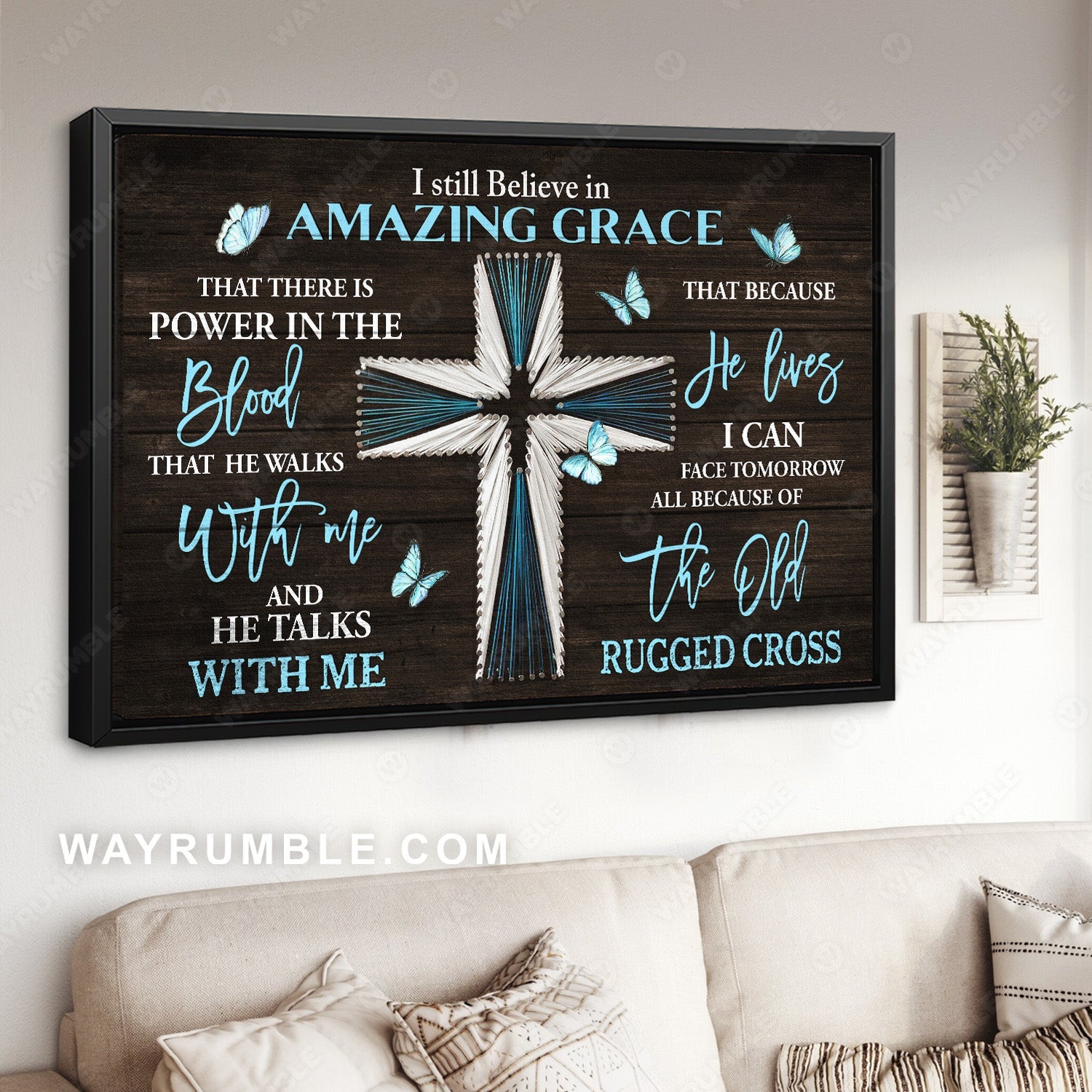 Blue Cross, Blue butterfly, I still believe in amazing grace - Jesus Landscape Canvas Prints, Christian Wall Art