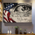 Eye, Cross, US Flag, We walk by faith not by sight - Jesus Landscape Canvas Prints, Wall Art