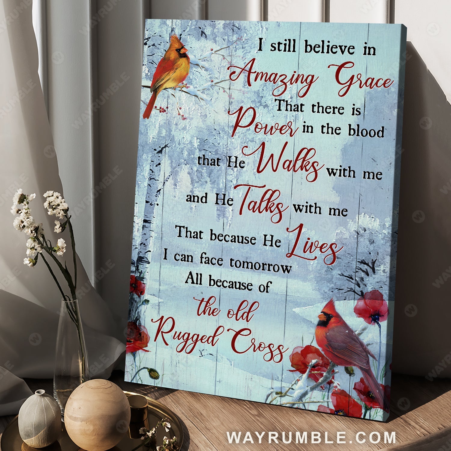 Winter forest, Cardinal painting, Poppy, I still believe in amazing grace - Jesus Portrait Canvas Prints, Christian Wall Art
