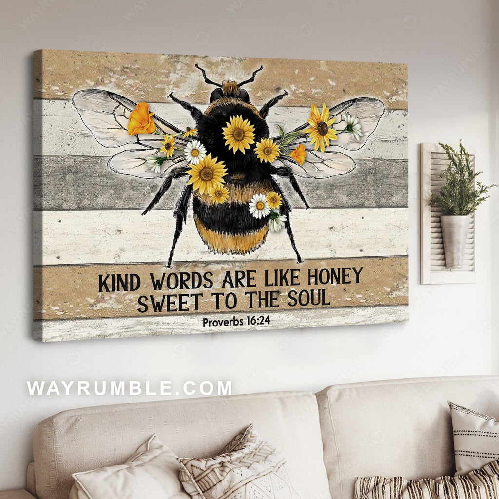 Honeybee drawing, Sunflower painting, Kind words are like honey - Jesus Landscape Canvas Prints, Christian Wall Art