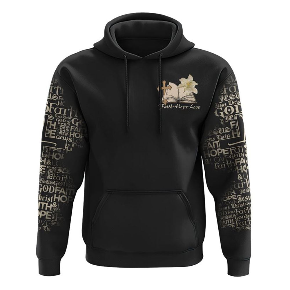Lily Flower And Cross Book All Over Print 3D Hoodie, Christian Hoodie, Christian Sweatshirt, Bible Verse Shirt