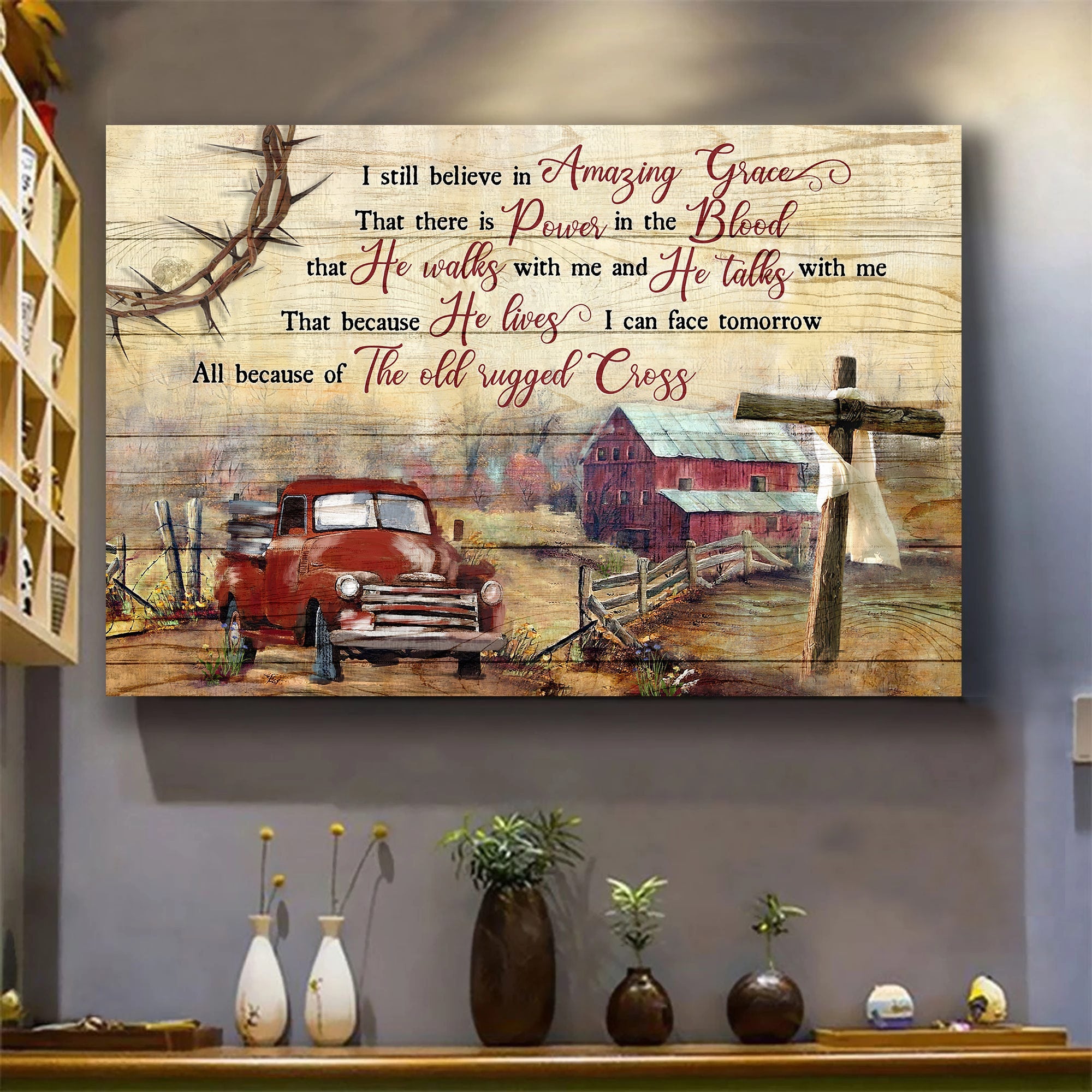 Farm painting, Red truck, Wooden cross, I still believe in amazing grace - Jesus Landscape Canvas Prints, Wall Art