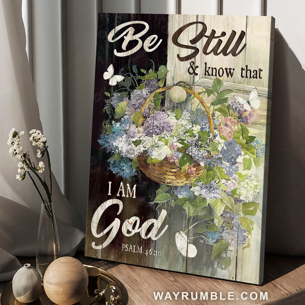 Flower basket, Stunning flowers, White butterfly, Be still & know that I am God - Jesus Portrait Canvas Prints, Home Decor Wall Art