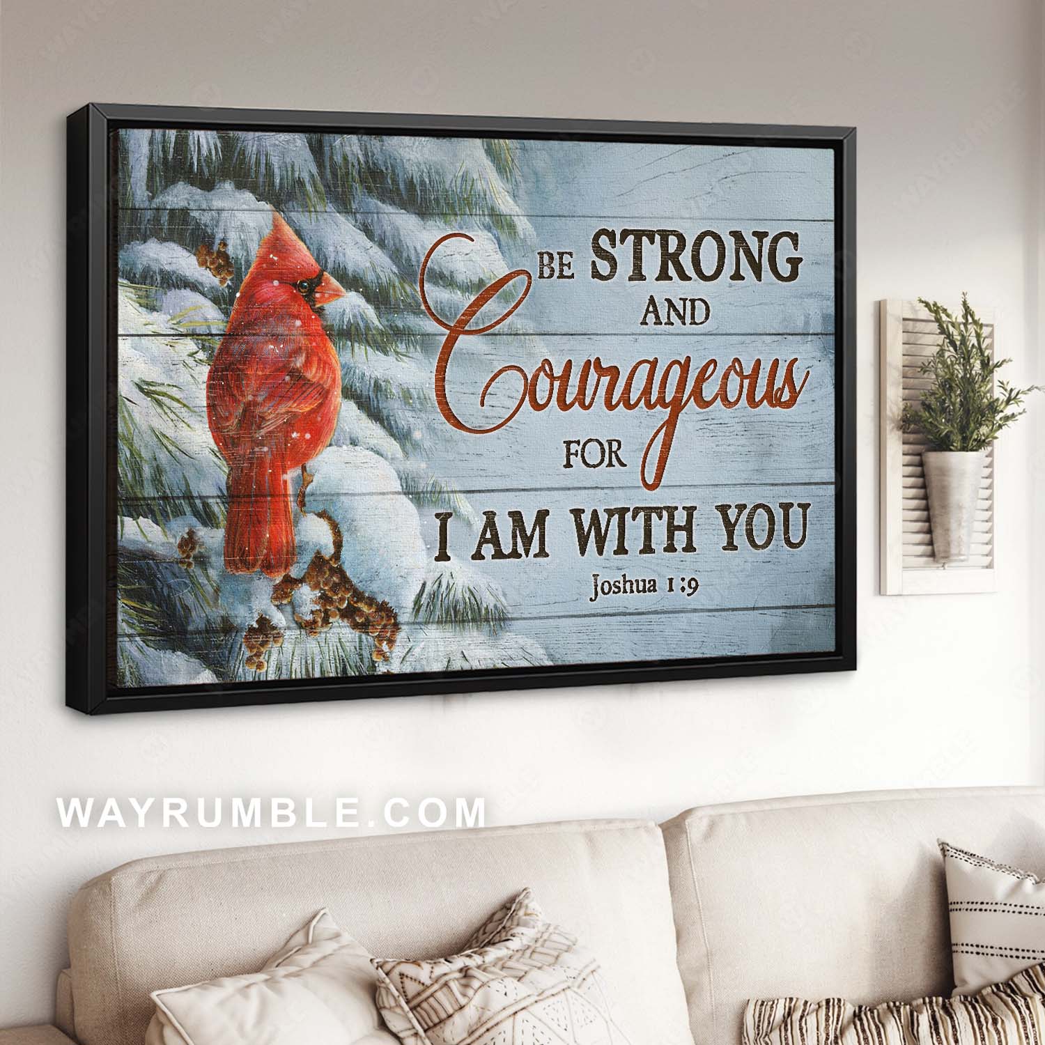 Bible verse, Red cardinal, Winter season, Be strong and courageous - Jesus Landscape Canvas Prints, Home Decor Wall Art