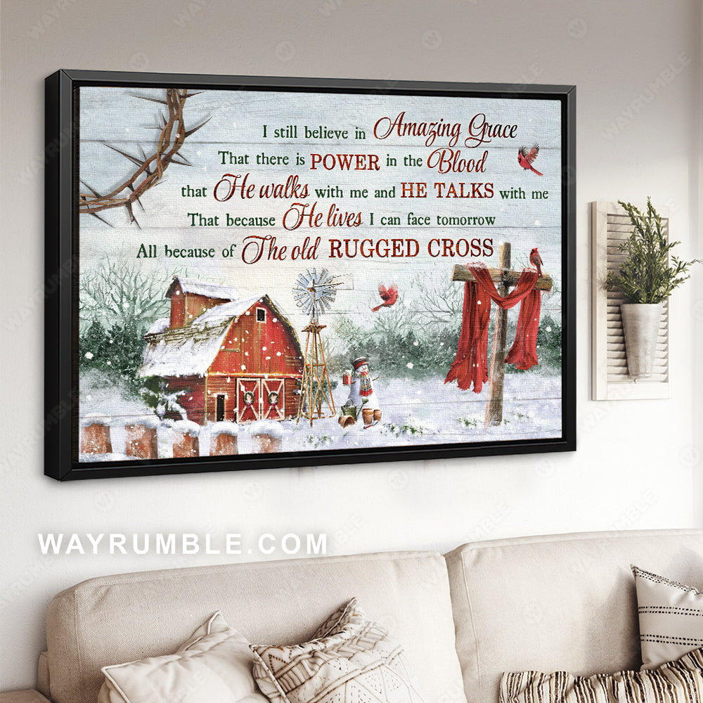 Snow farm, Red barnhouse, Winter season, I still believe in amazing grace - Jesus Landscape Canvas Prints, Home Decor Wall Art