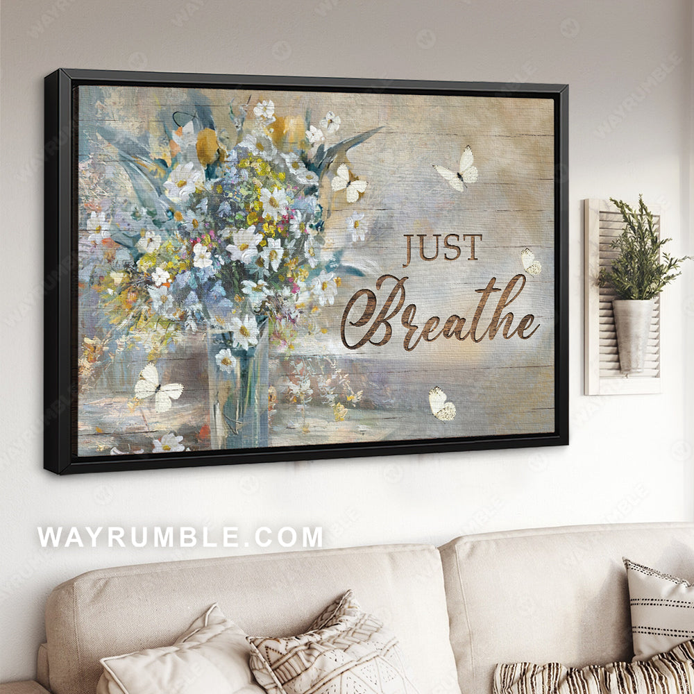 Gorgeous flower vase, White butterfly, Vintage art, Just breathe - Jesus Landscape Canvas Prints, Home Decor Wall Art