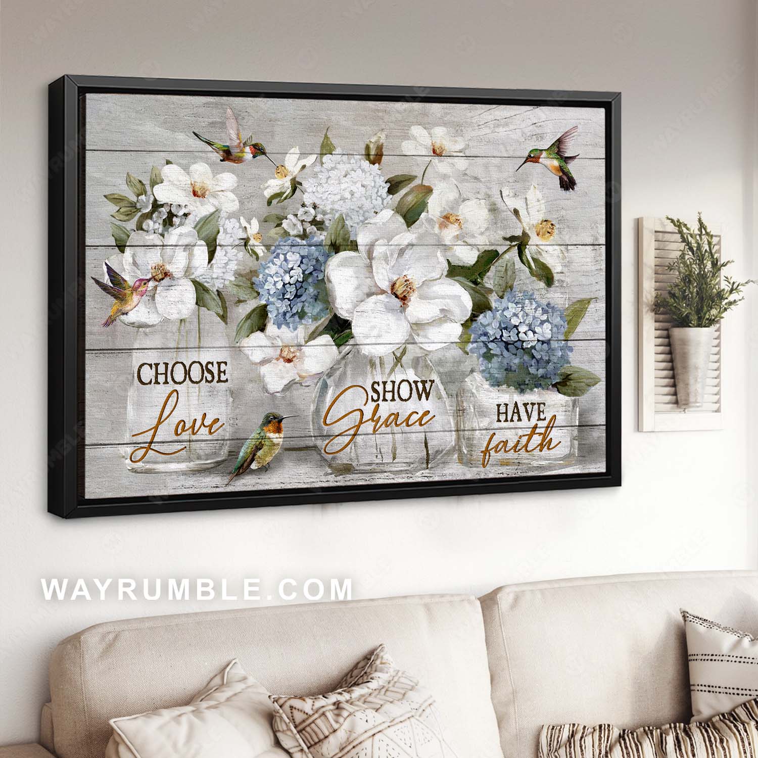 Hummingbird, White flower, Blue hydrangea, Choose love, Show grace, Have faith - Jesus Landscape Canvas Prints, Home Decor Wall Art