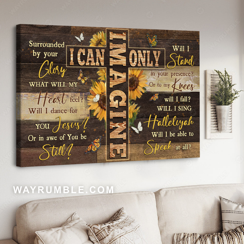 Abstract cross, Sunflower painting, Lovely butterflies, I can only imagine - Jesus Landscape Canvas Prints, Home Decor Wall Art