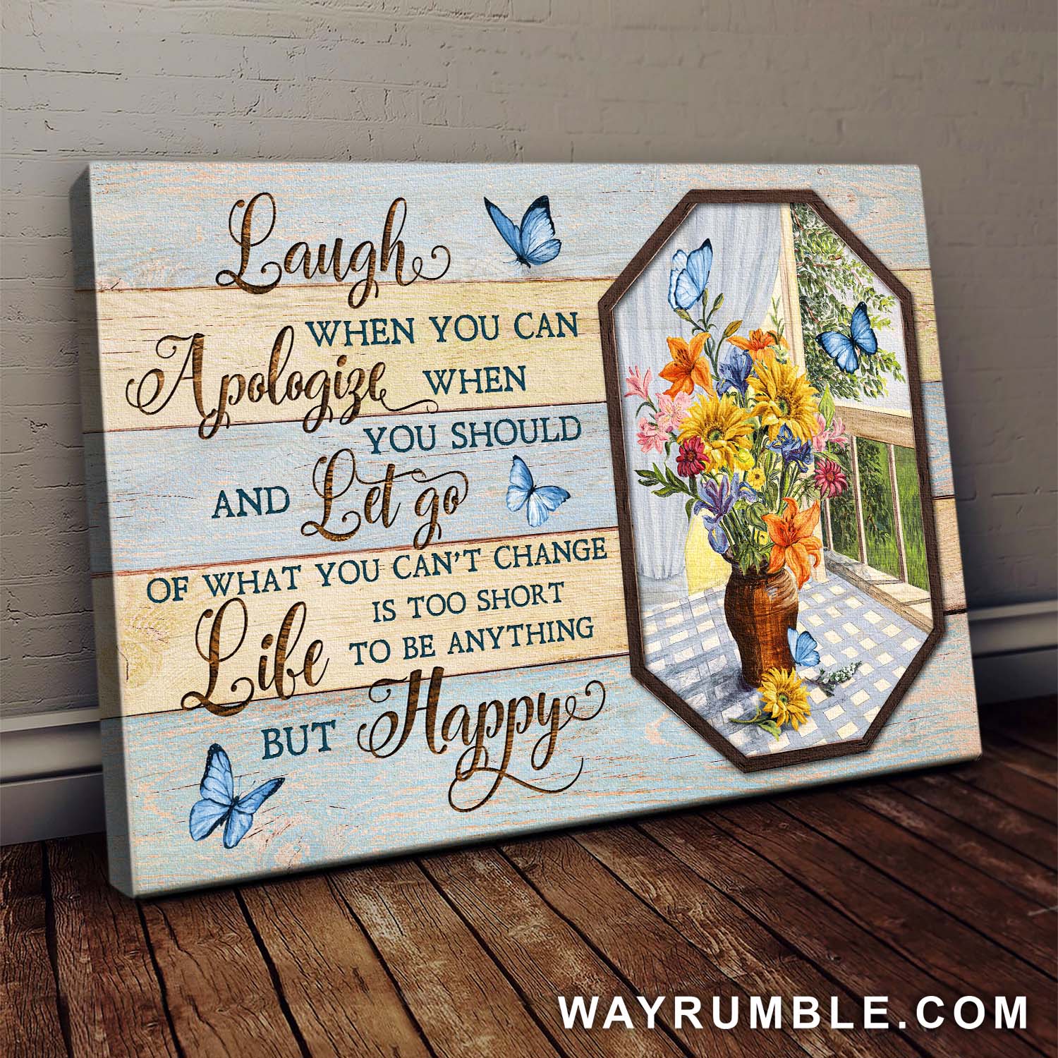 Blue butterflies, Flower vase, Laugh when you can, apologize when you should and be happy - Jesus Landscape Canvas Prints, Wall Art